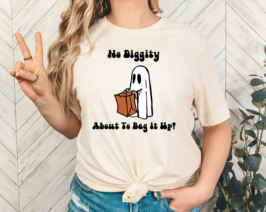 No Diggity About To Bag It Up T Shirt